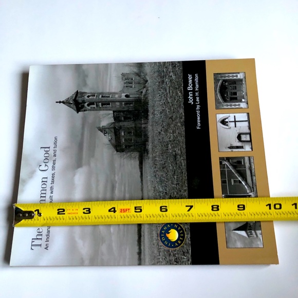 THE COMMON GOOD Indiana’s Old Schools, Churches NEW Coffe Table Book - Picture 12 of 16